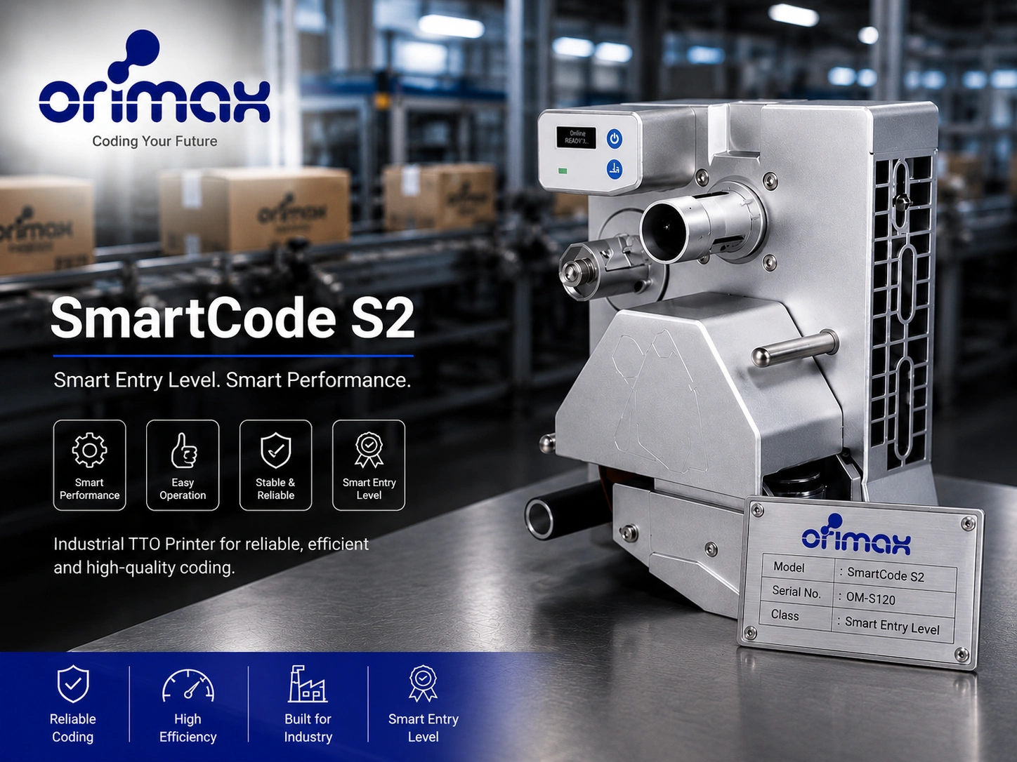 Orimax TTO Seri Entry